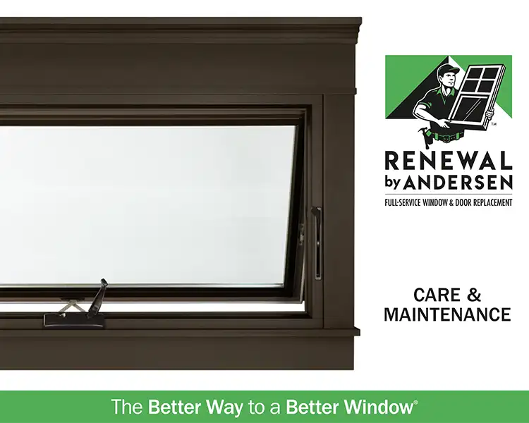 Renewal by Andersen window care & maintenance cover.